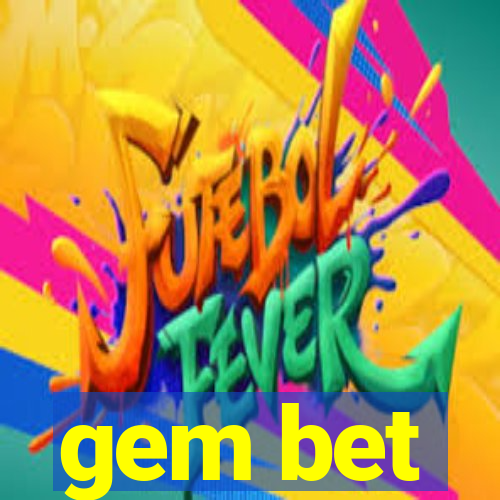 gem bet